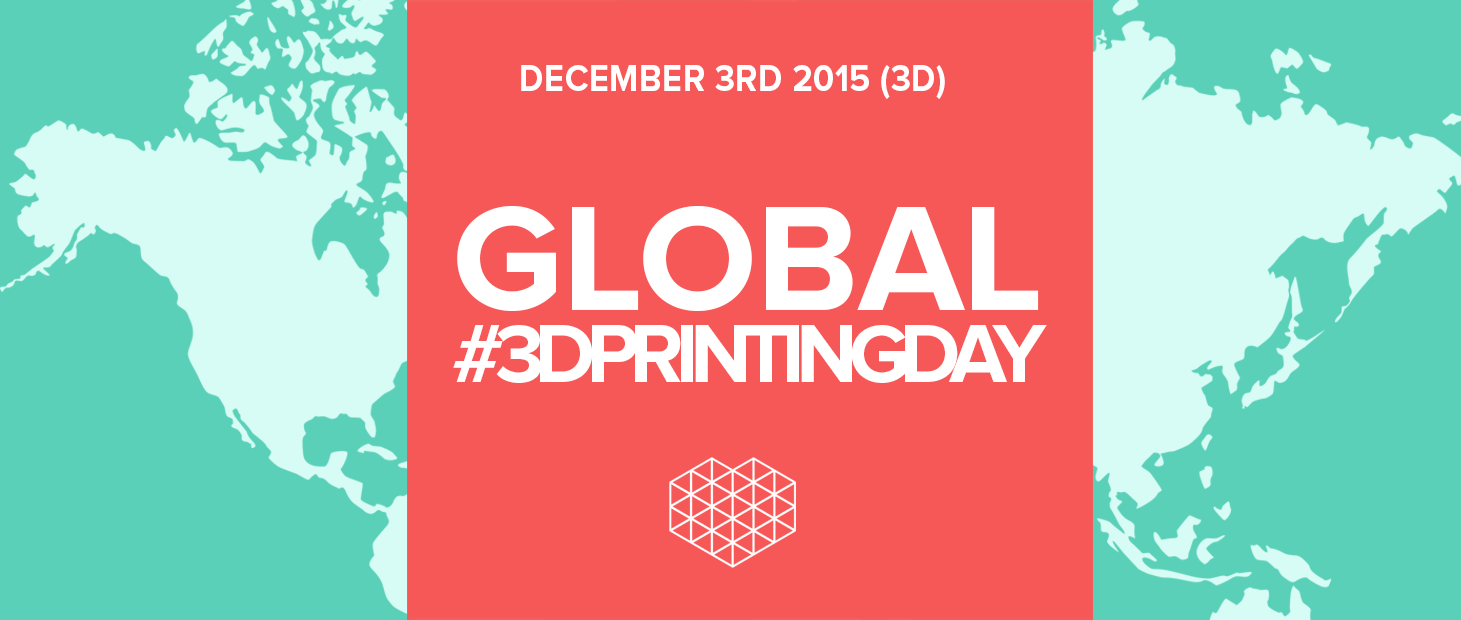3D Printing Day